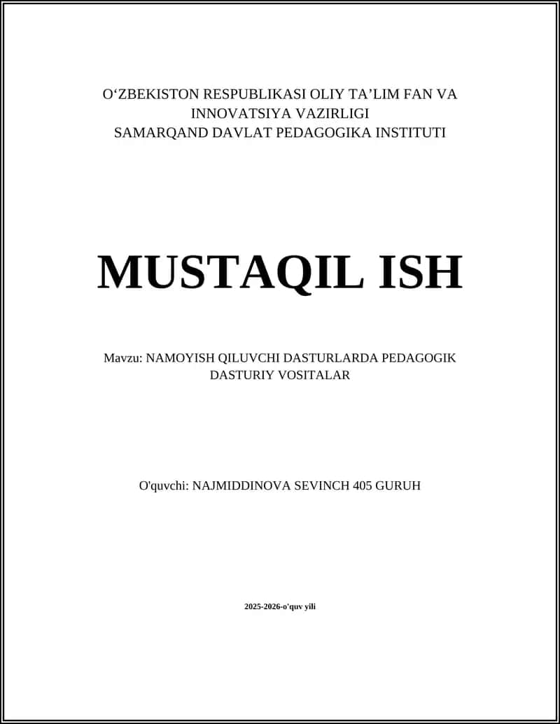 NAMOYISH QILUVCHI DASTURLARDA PEDAGOGIK DASTURIY VOSITALAR