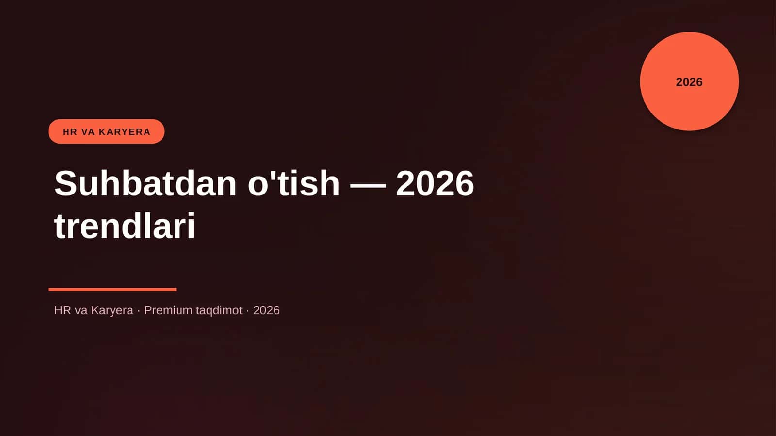 Suhbatdan o'tish — 2026 trendlari