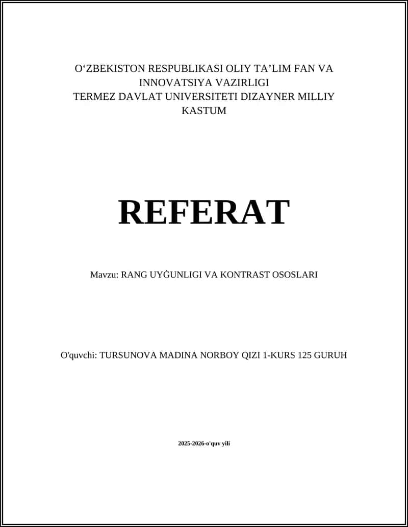 RANG UYĠUNLIGI VA KONTRAST OSOSLARI