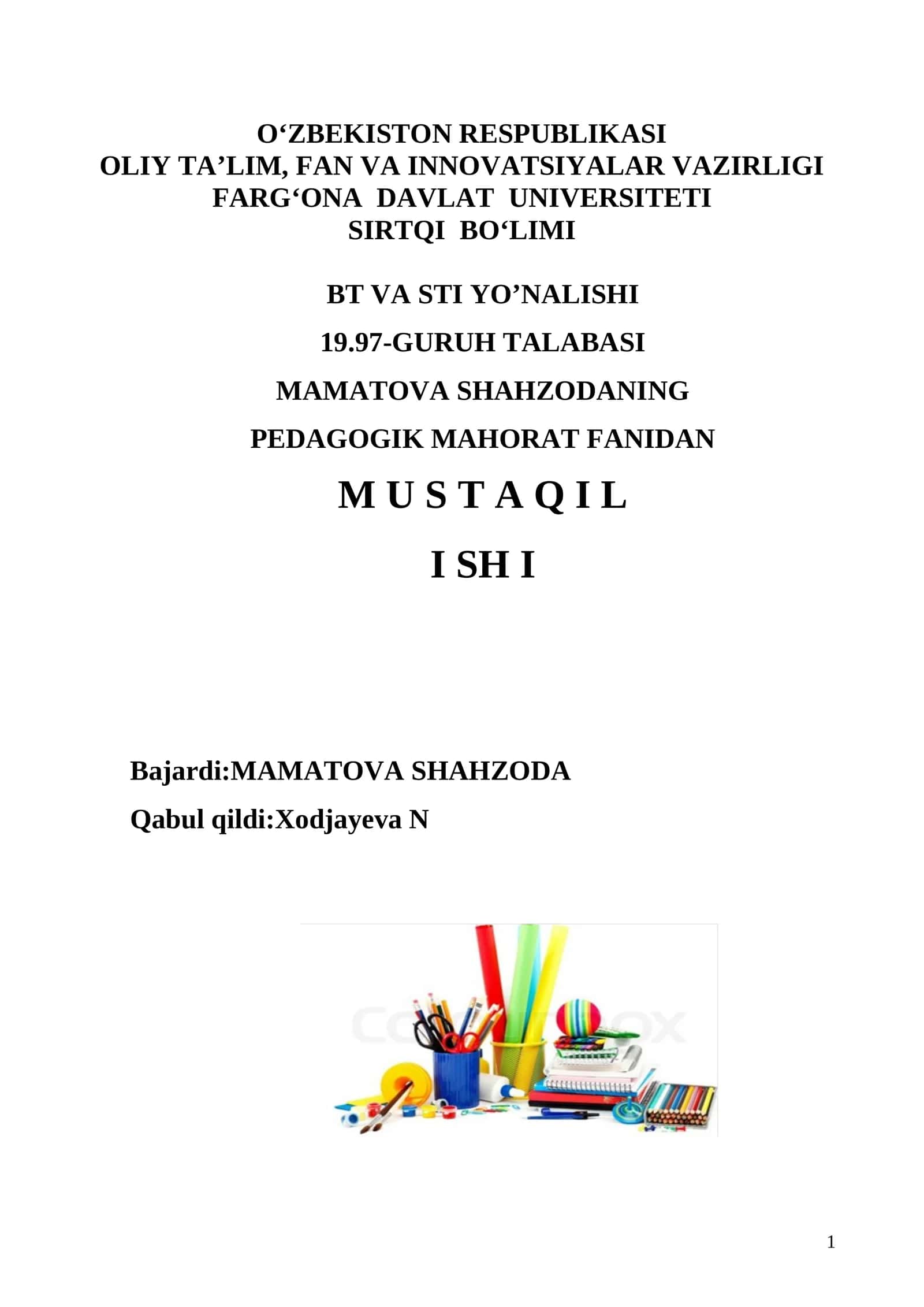 Pedagogik ta’lim jarayonida o’qituvchining zamonaviy axborot texnalogiyalardan samarali foydalanish