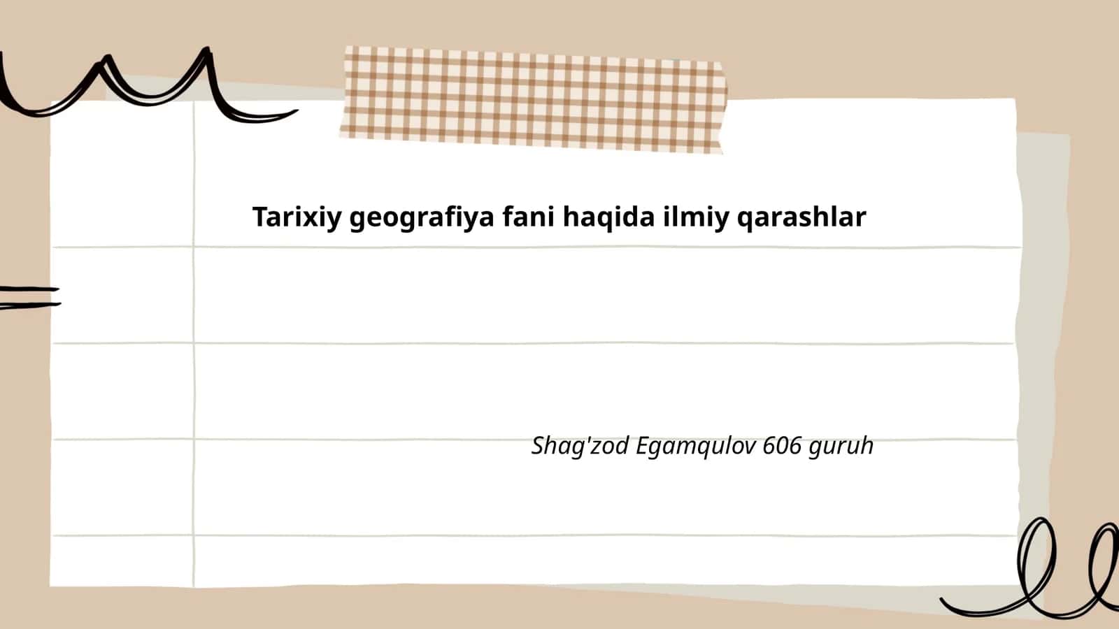 Tarixiy geografiya fani haqida ilmiy qarashlar