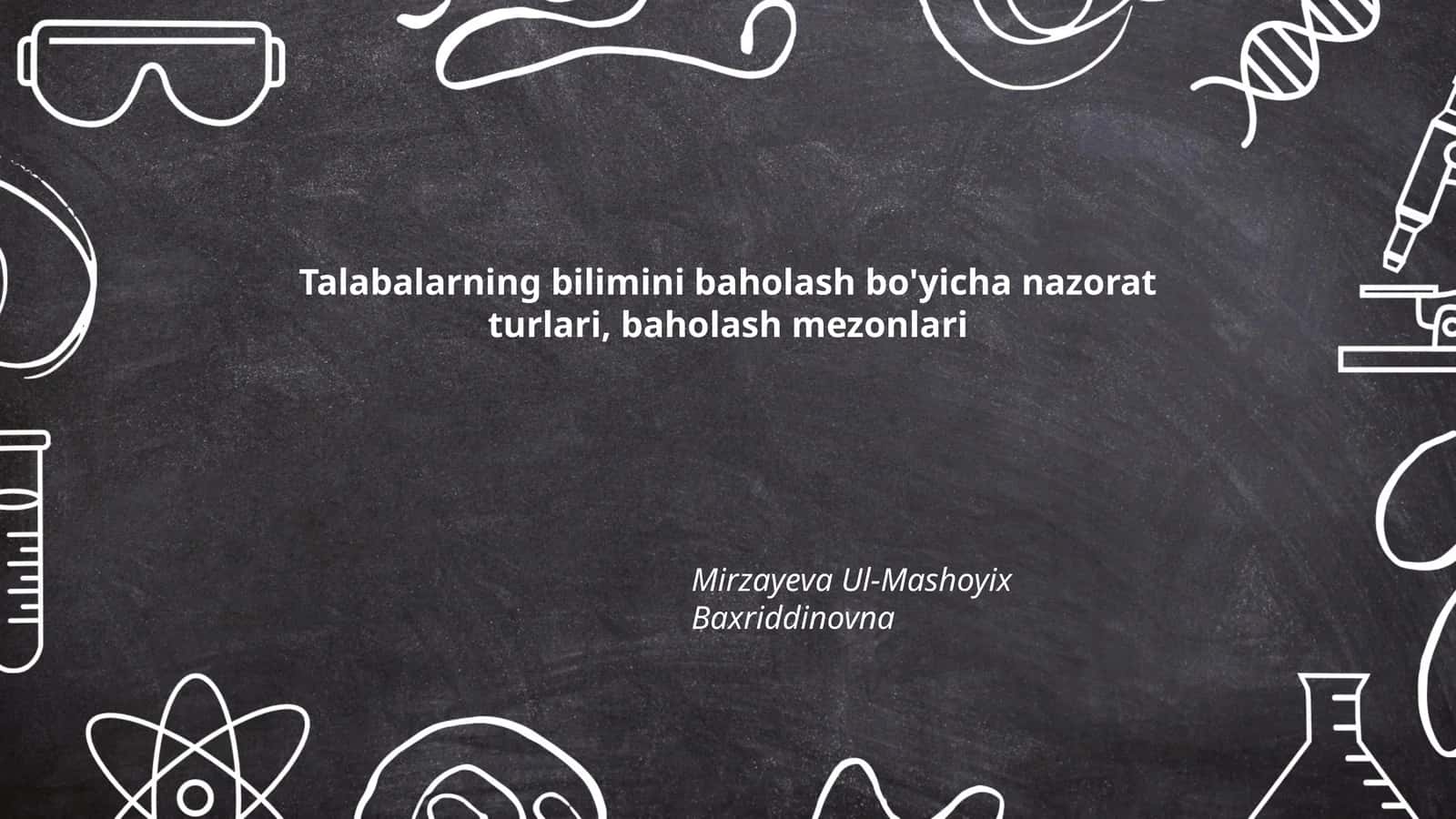 Bilimni baholashning mohiyati