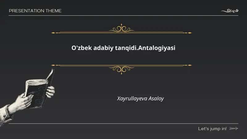 O'zbek adabiy tanqidi.Antalogiyasi