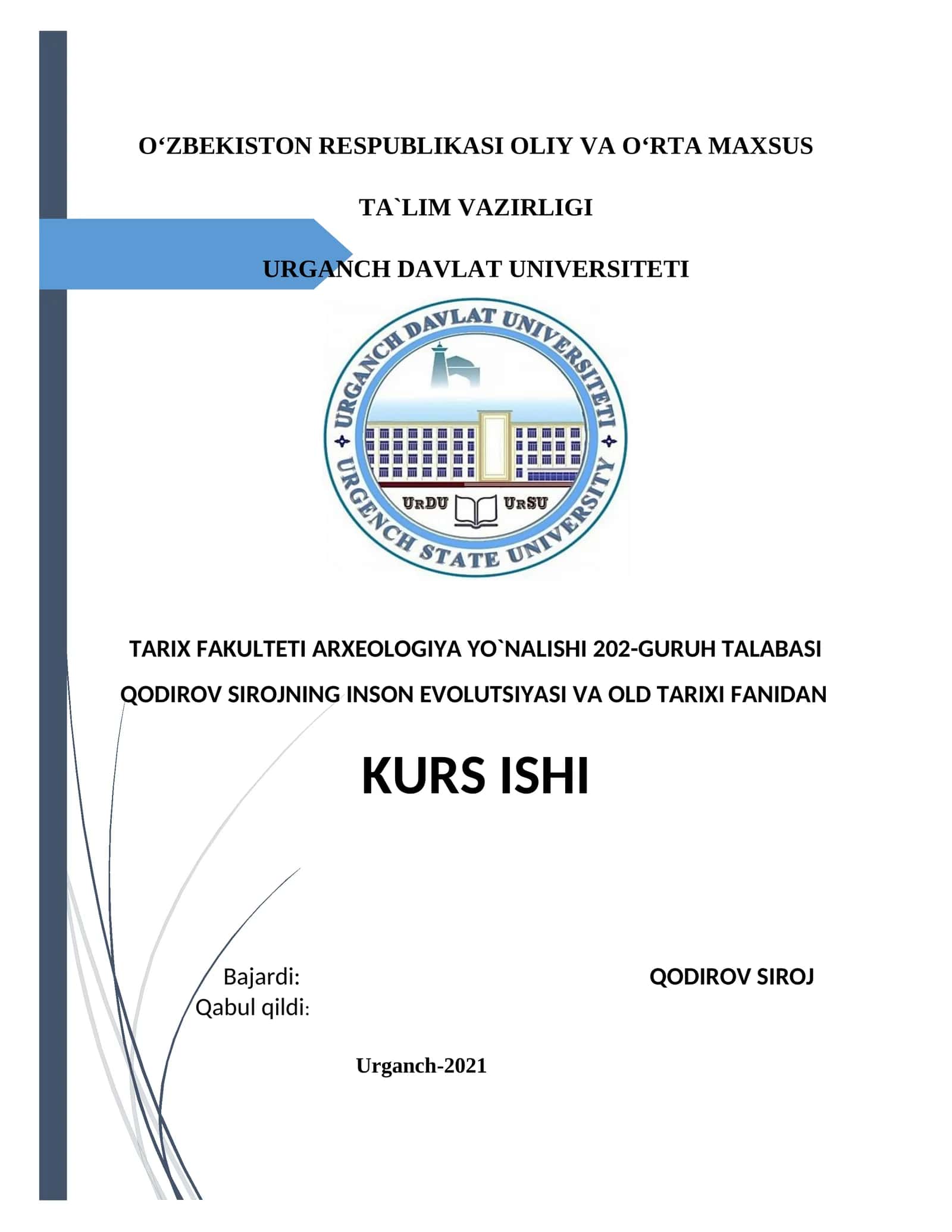 Inson Evolutsiyasi va Old Tarixi Fanidan Kurs Ishi