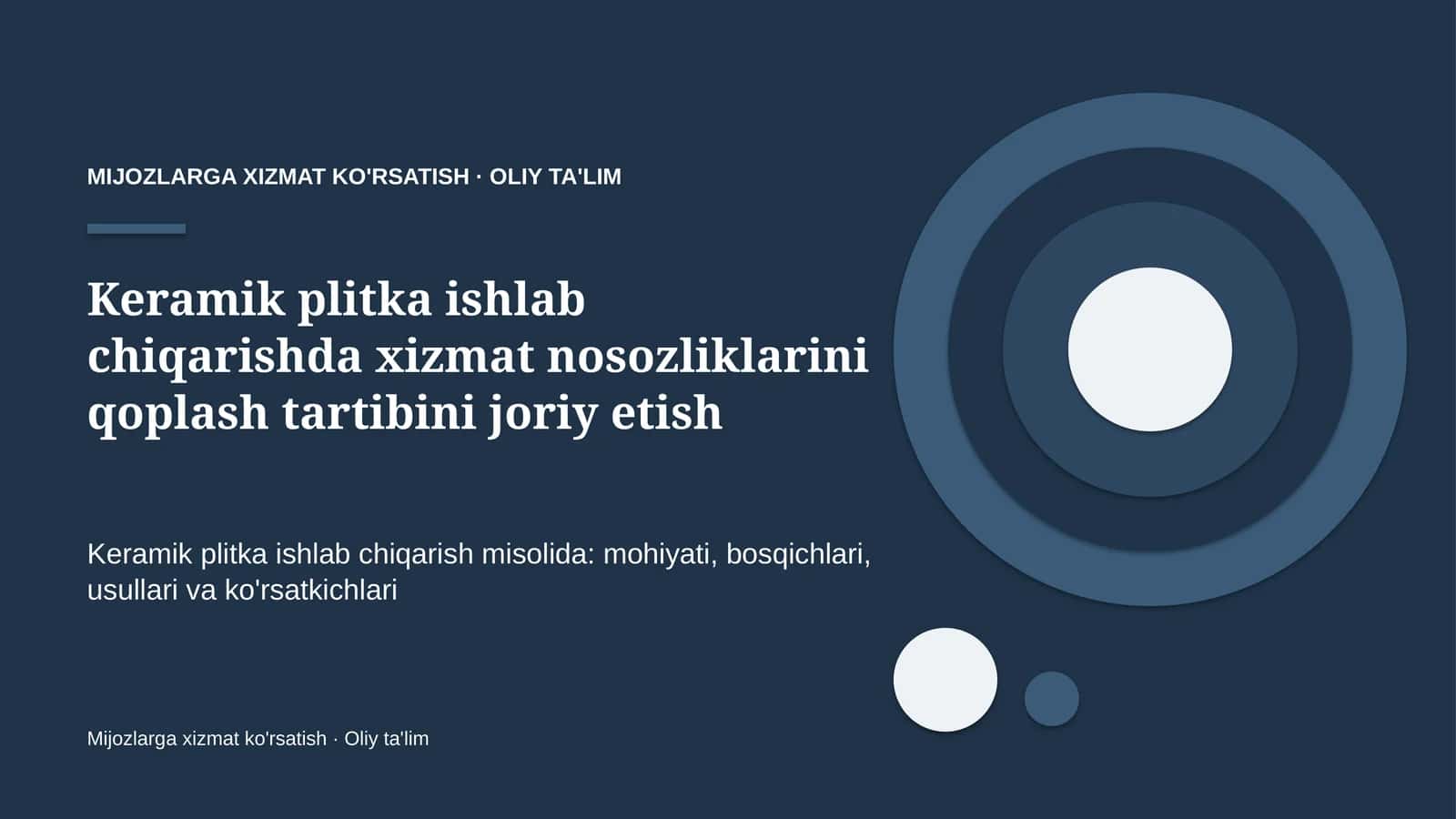 Keramik plitka ishlab chiqarishda xizmat nosozliklarini qoplash tartibini joriy etish