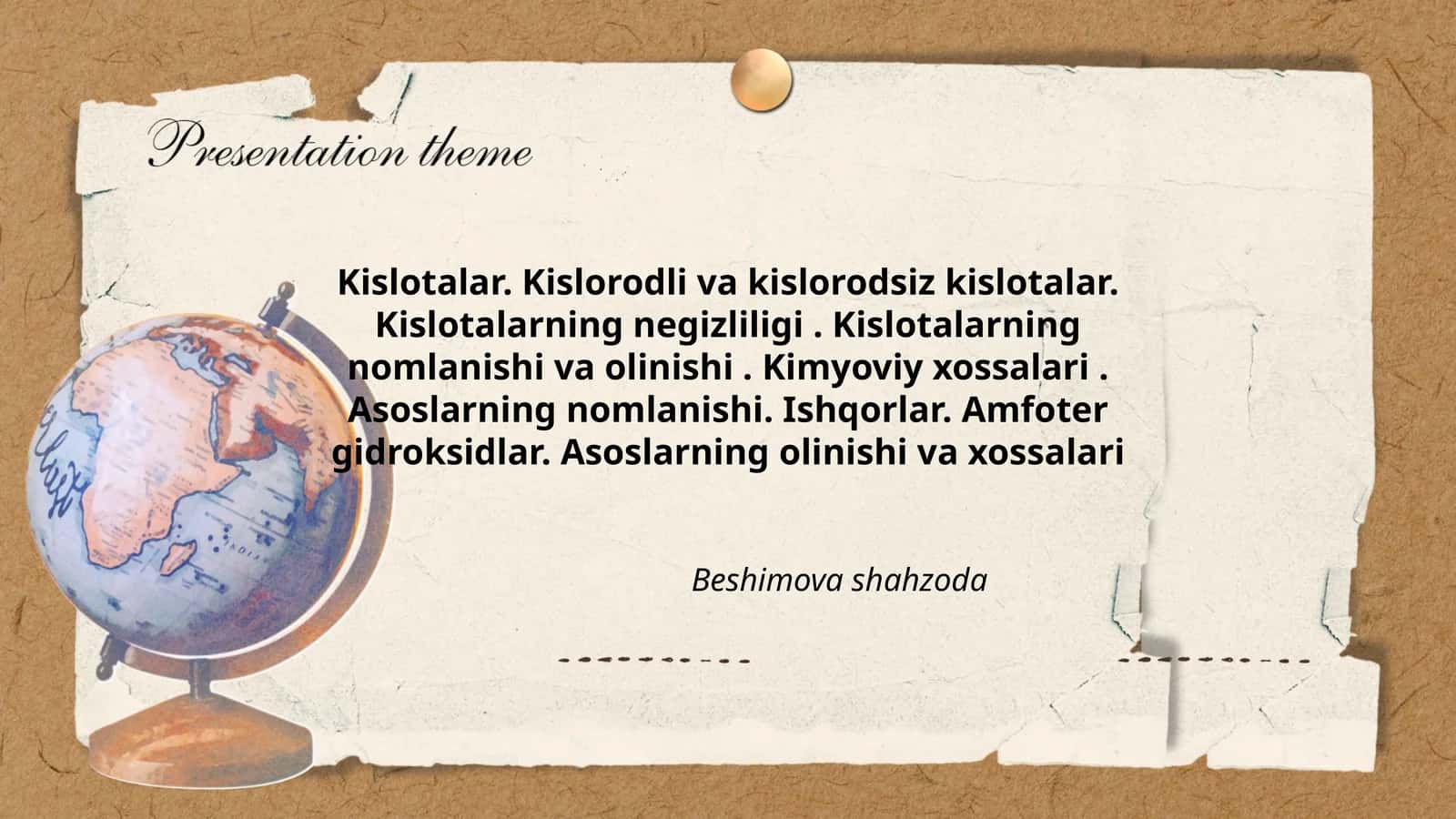 Kislotalar. Kislorodli va kislorodsiz kislotalar