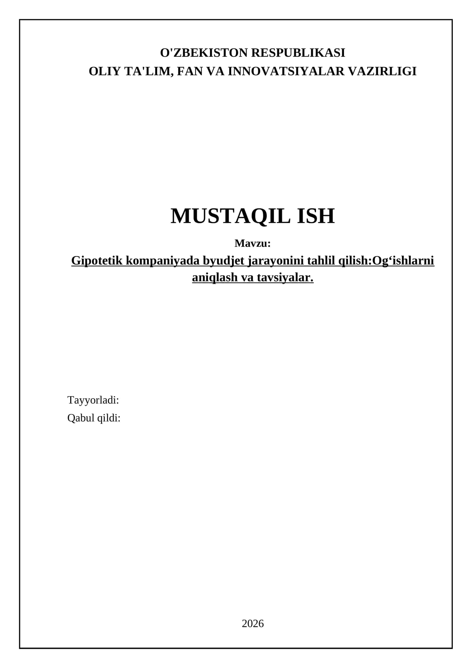 Byudjet rejalashtirish jarayonini tahlili va metodologiyasi
