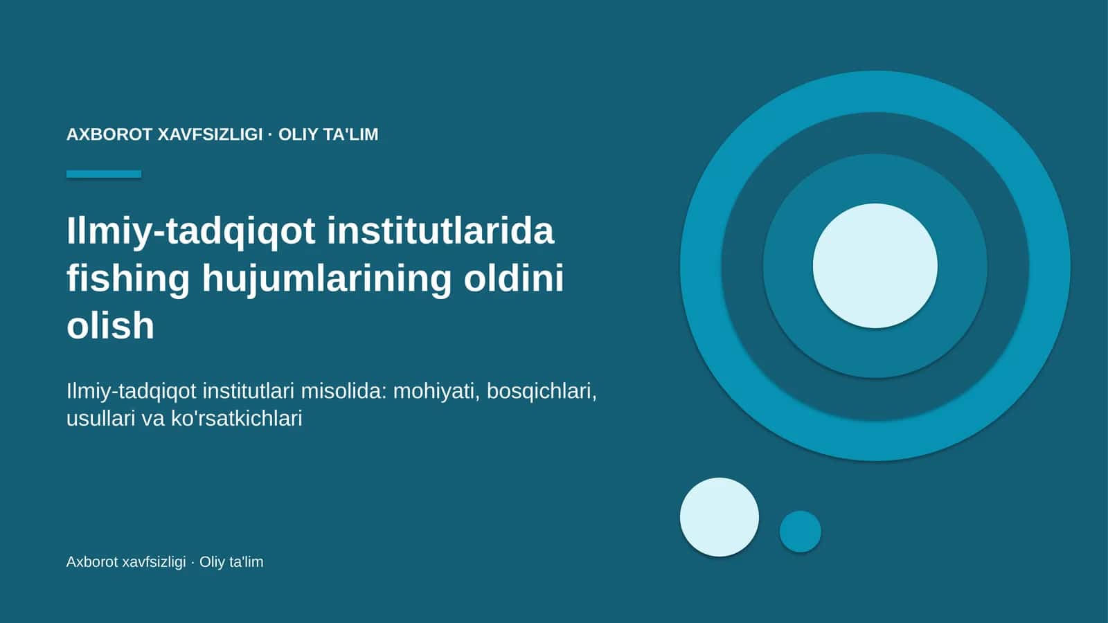 Ilmiy-tadqiqot institutlarida fishing hujumlarining oldini olish