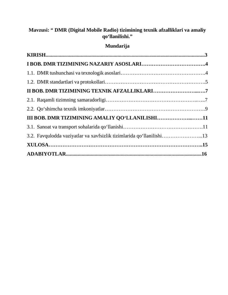 DMR (Digital Mobile Radio) tizimining texnik afzalliklari va amaliy qo‘llanilishi.