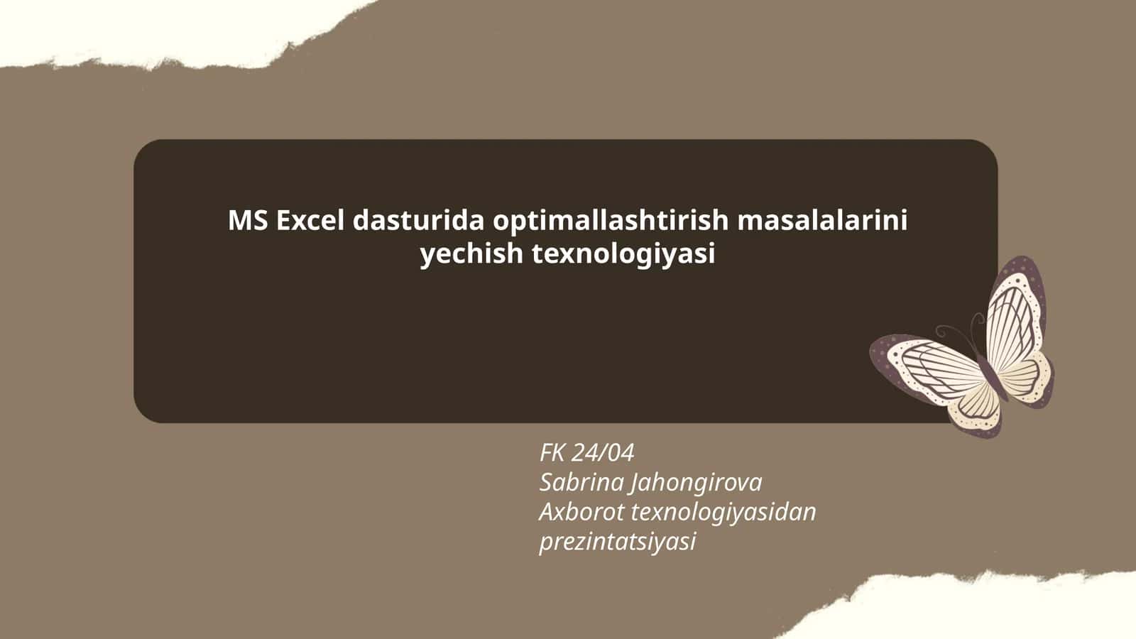 MS Excel dasturida optimallashtirish masalalarini yechish texnologiyasi