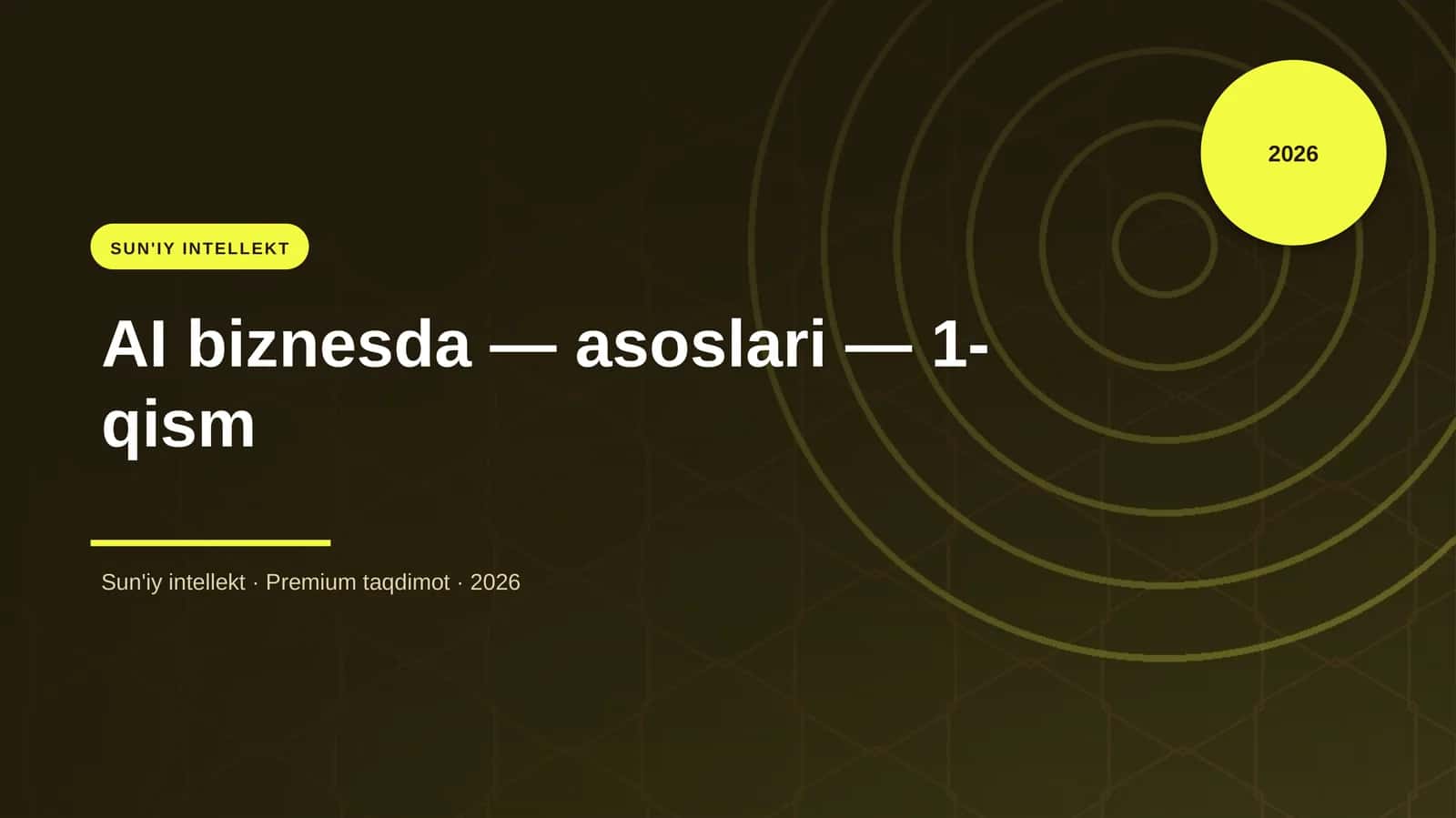 AI biznesda — asoslari — 1-qism