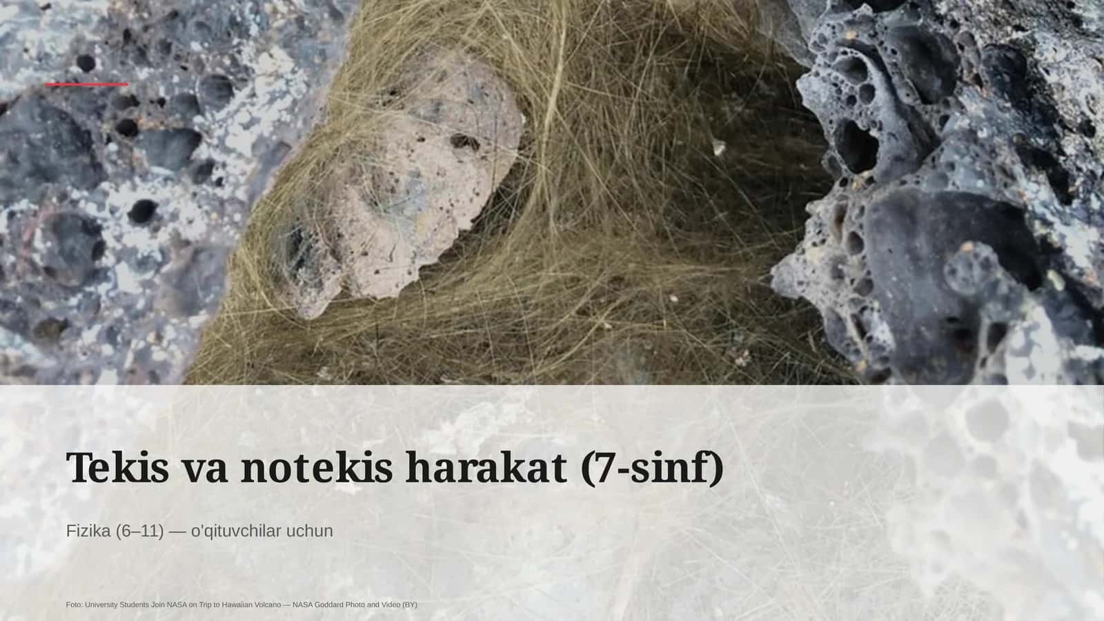 Tekis va notekis harakat (7-sinf) Fizika (6–