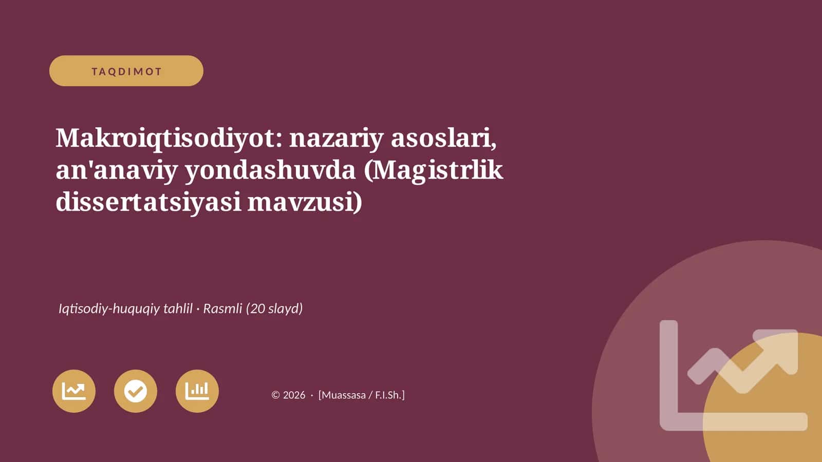 Makroiqtisodiyot: nazariy asoslari, an'anaviy yondashuvda (Magistrlik dissertatsiyasi mavzusi)