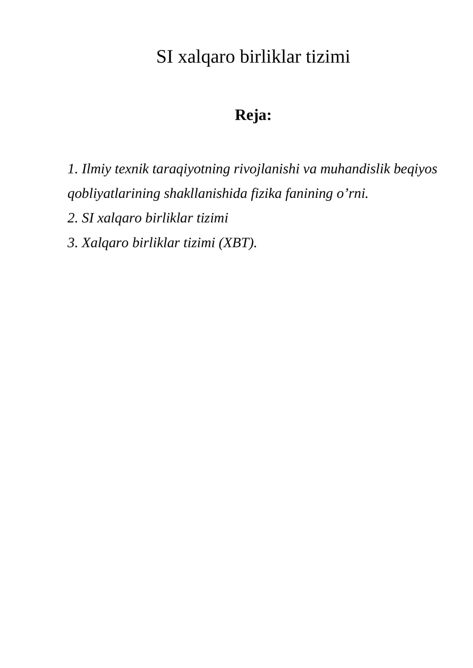 SI xalqaro birliklar tizimi