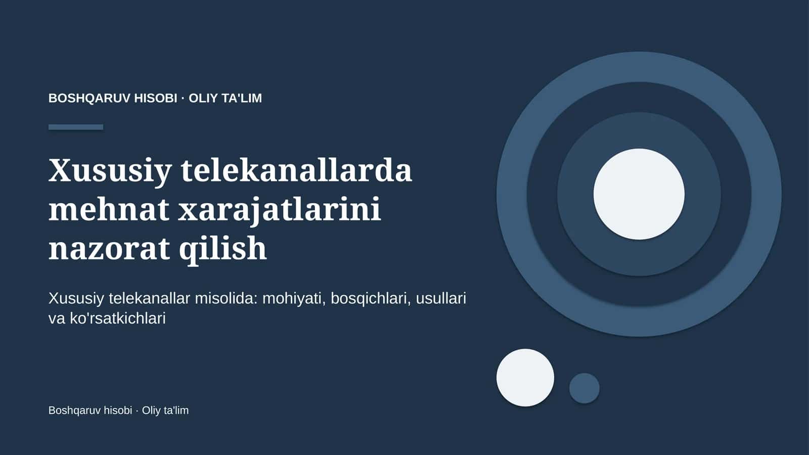 Xususiy telekanallarda mehnat xarajatlarini nazorat qilish