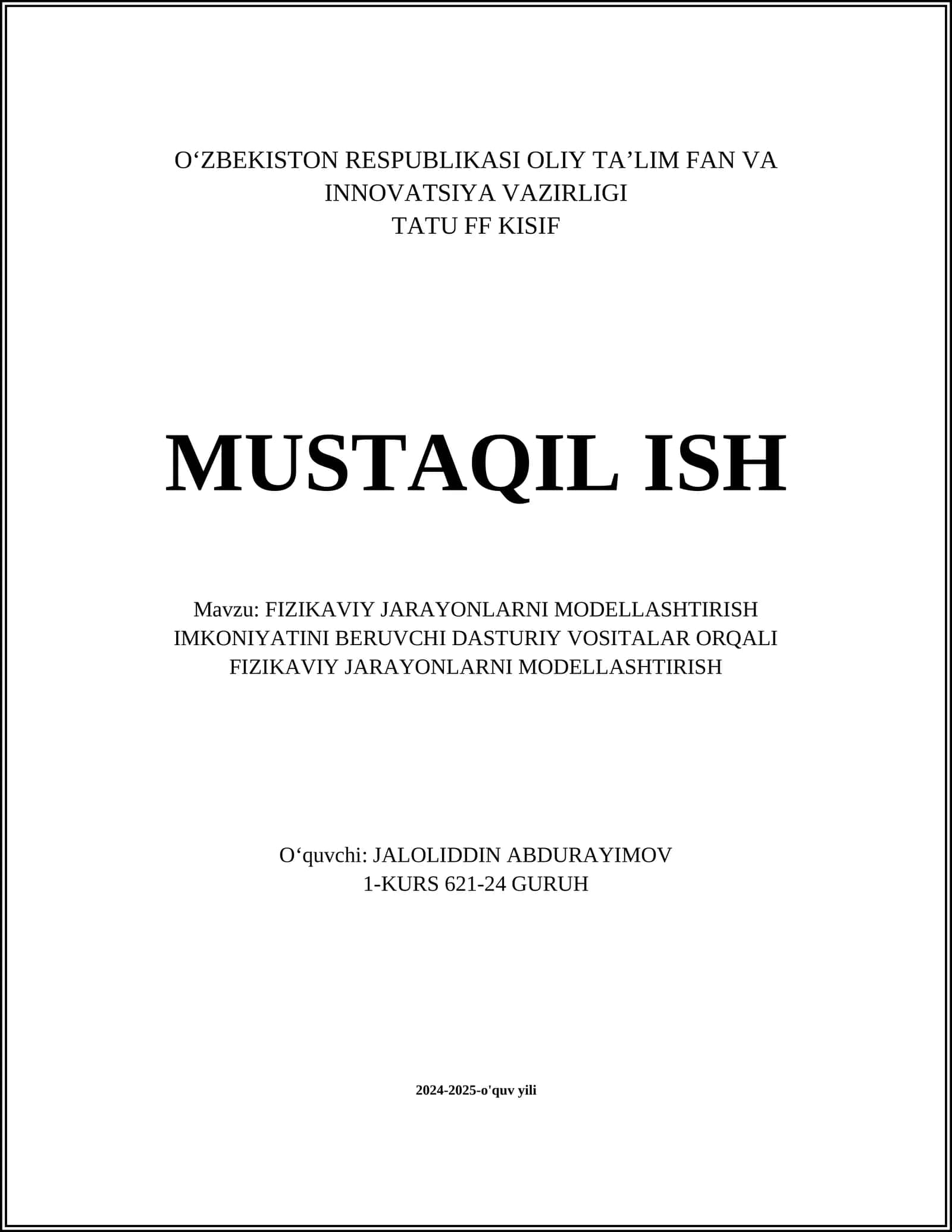 FIZIKAVIY JARAYONLARNI MODELLASHTIRISH IMKONIYATINI BERUVCHI DASTURIY VOSITALAR ORQALI FIZIKAVIY JARAYONLARNI MODELLASHTIRISH