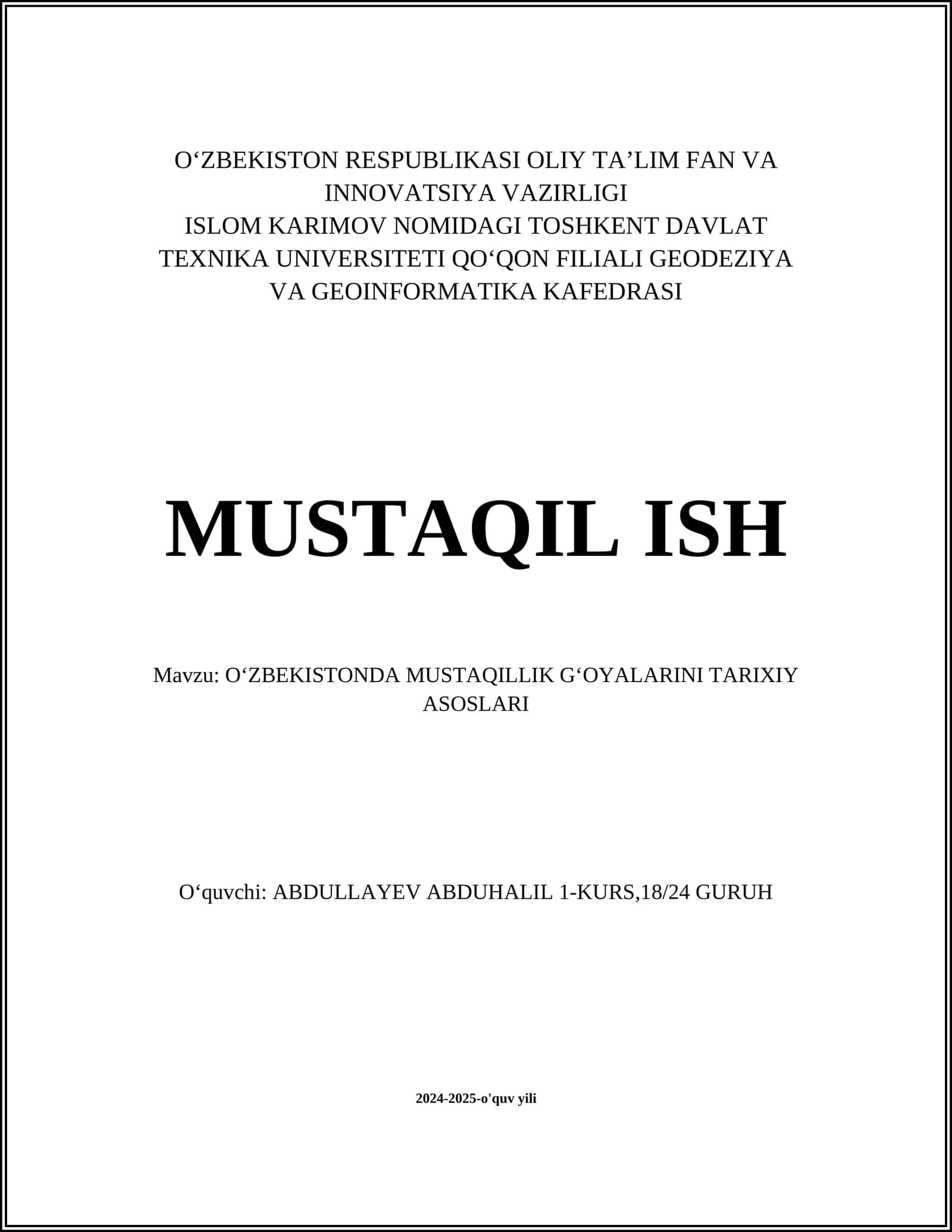O‘zbekistonda mustaqillik g‘oyalarini tarixiy asoslari