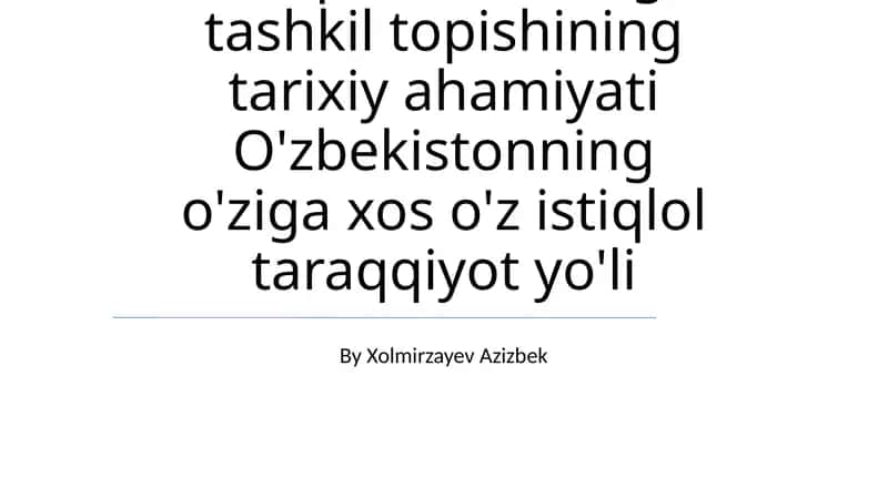 O'zbekistonning Mustaqillikka Yoli
