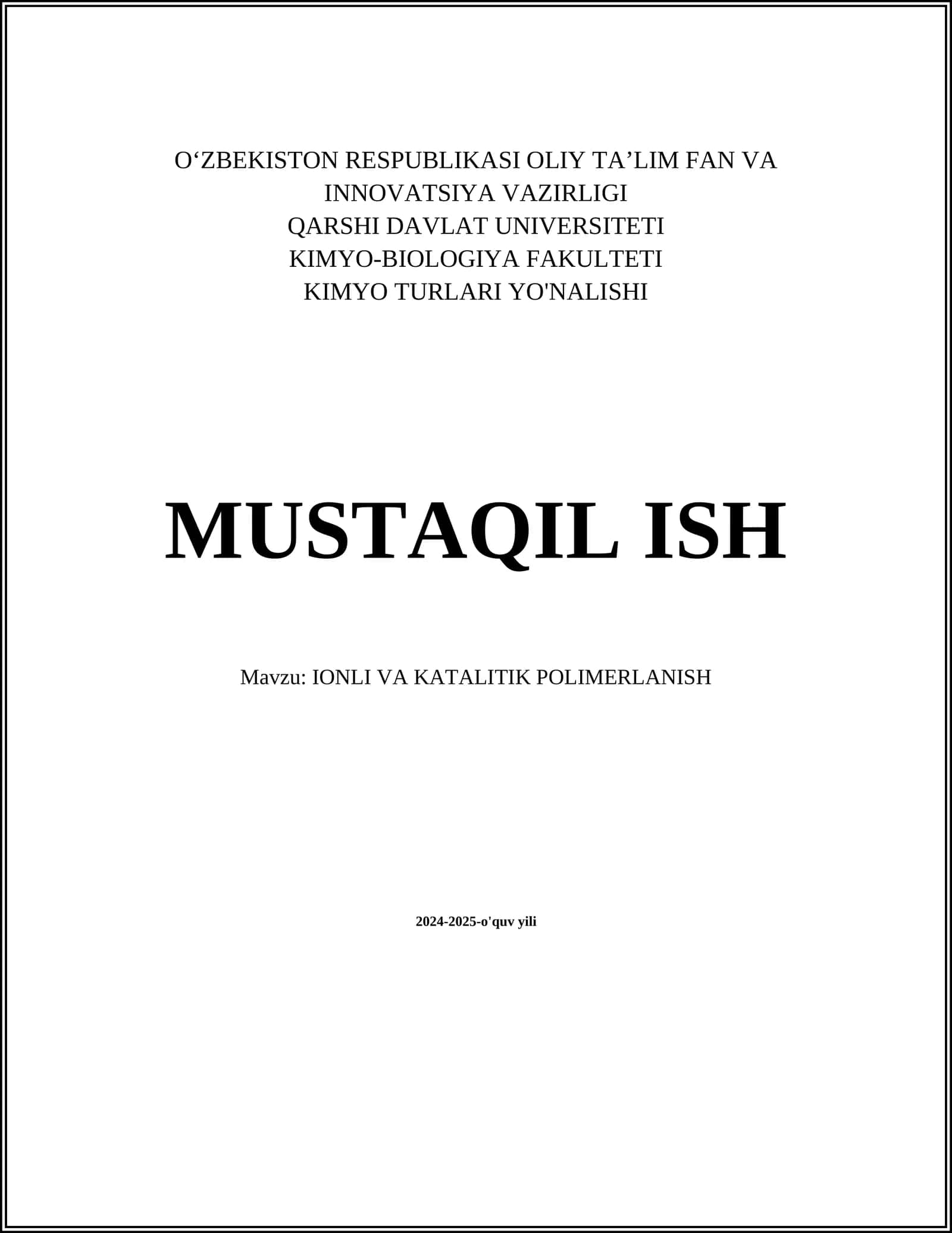 IONLI VA KATALITIK POLIMERLANISH