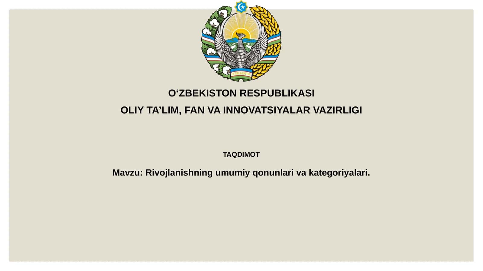 Rivojlanishning umumiy qonunlari va kategoriyalari