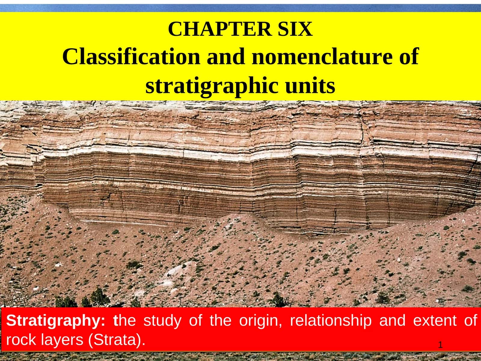 Classification and Nomenclature of Stratigraphic Units