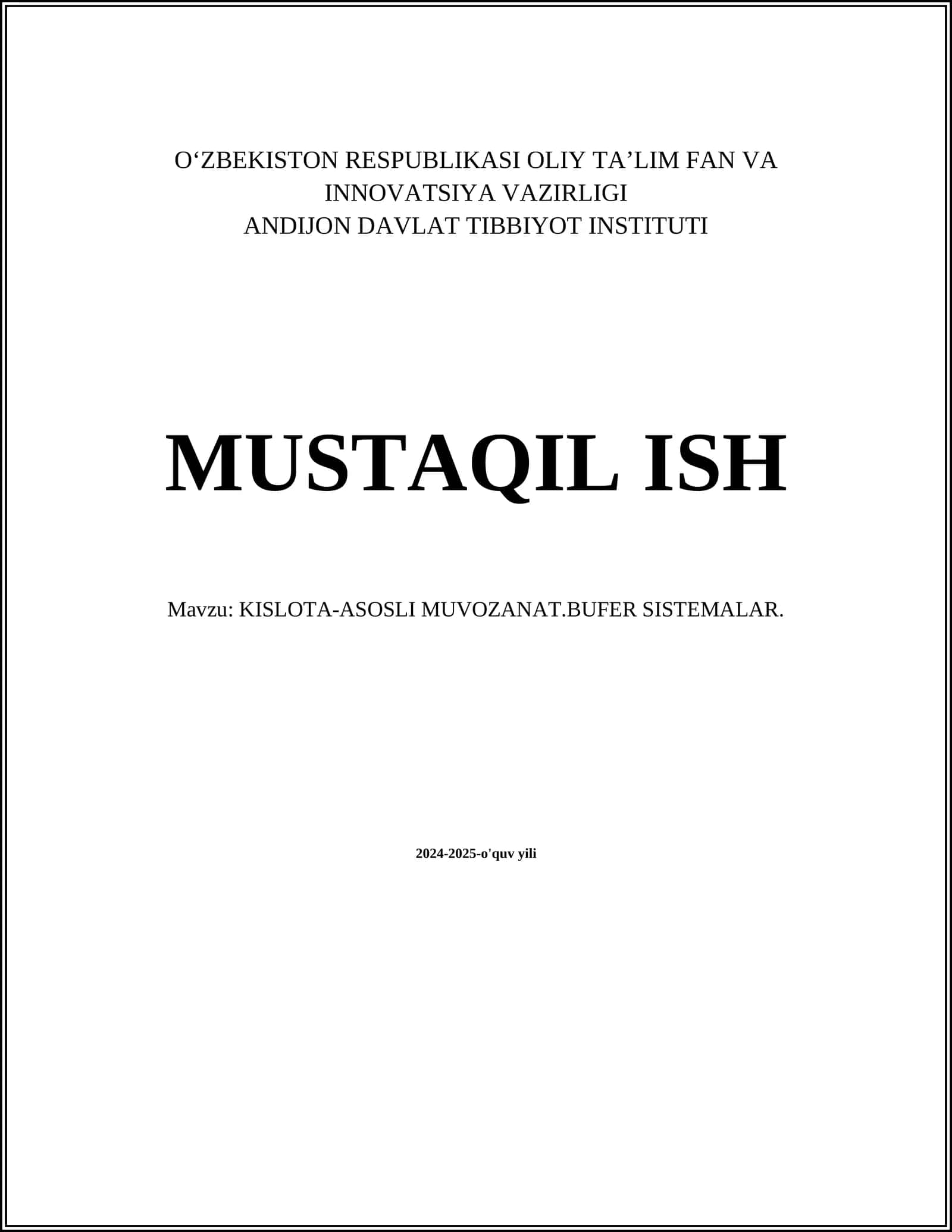 KISLOTA-ASOSLI MUVOZANAT.BUFER SISTEMALAR