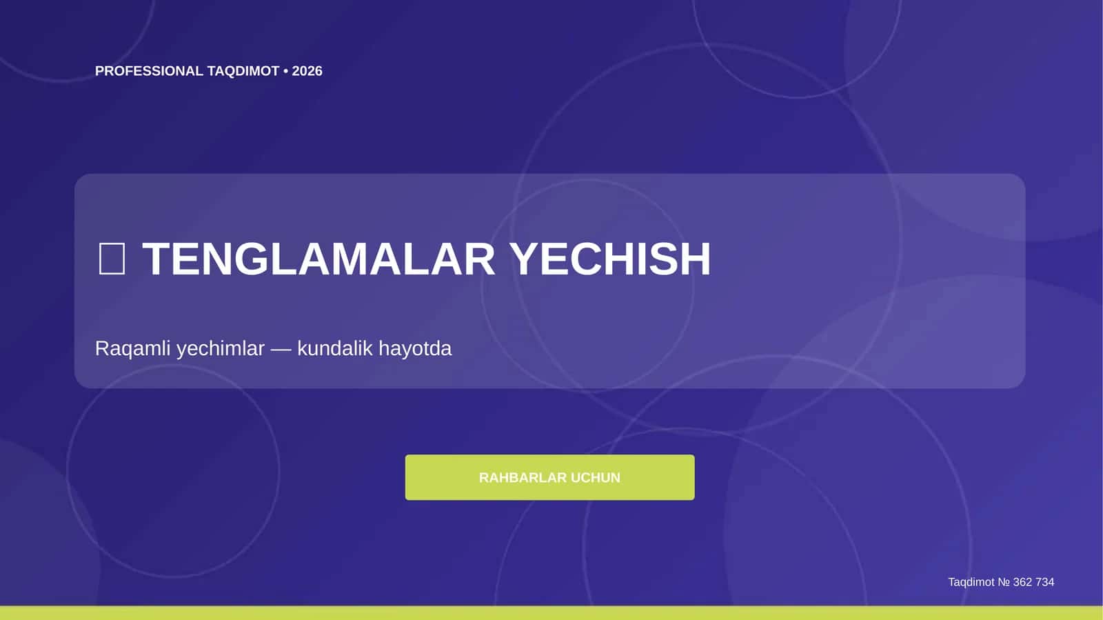 RAHBARLAR UCHUN TAQDIMOT • 2026