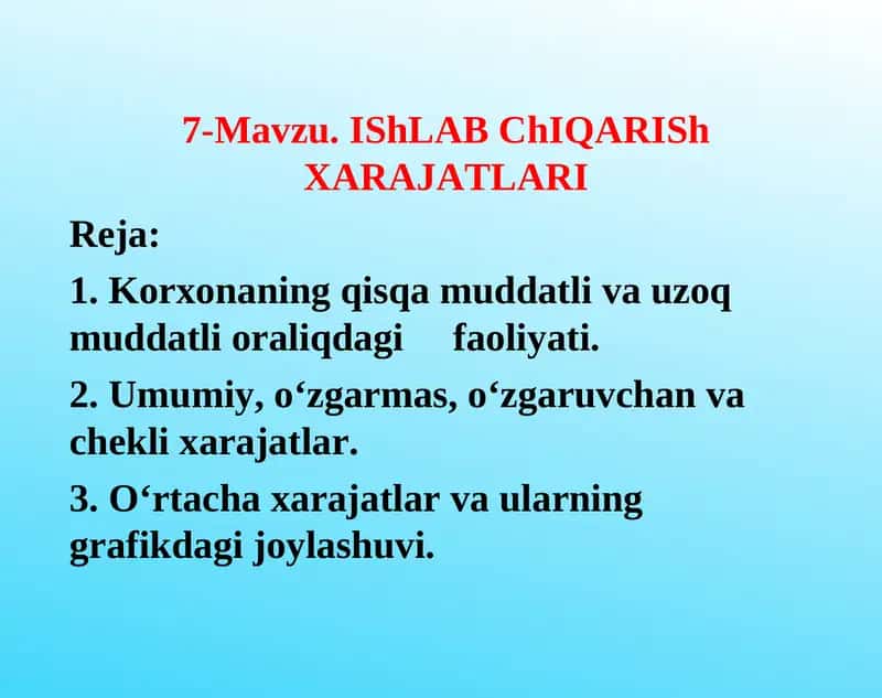 IShLAB ChIQARISh XARAJATLARI