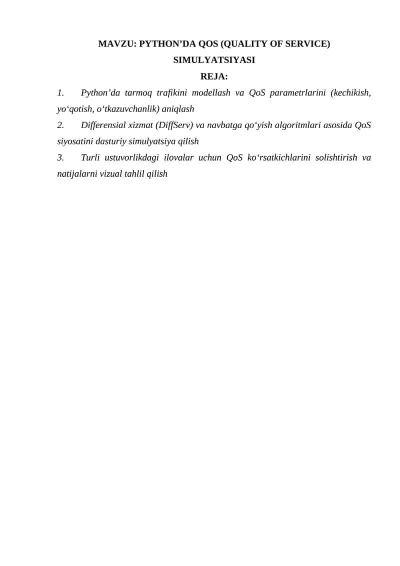 PYTHON’DA QOS (QUALITY OF SERVICE) SIMULYATSIYASI