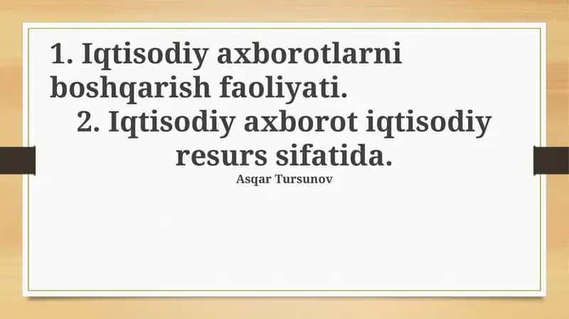 Iqtisodiy Axborotni Tahlil Qilish va Qo‘llash