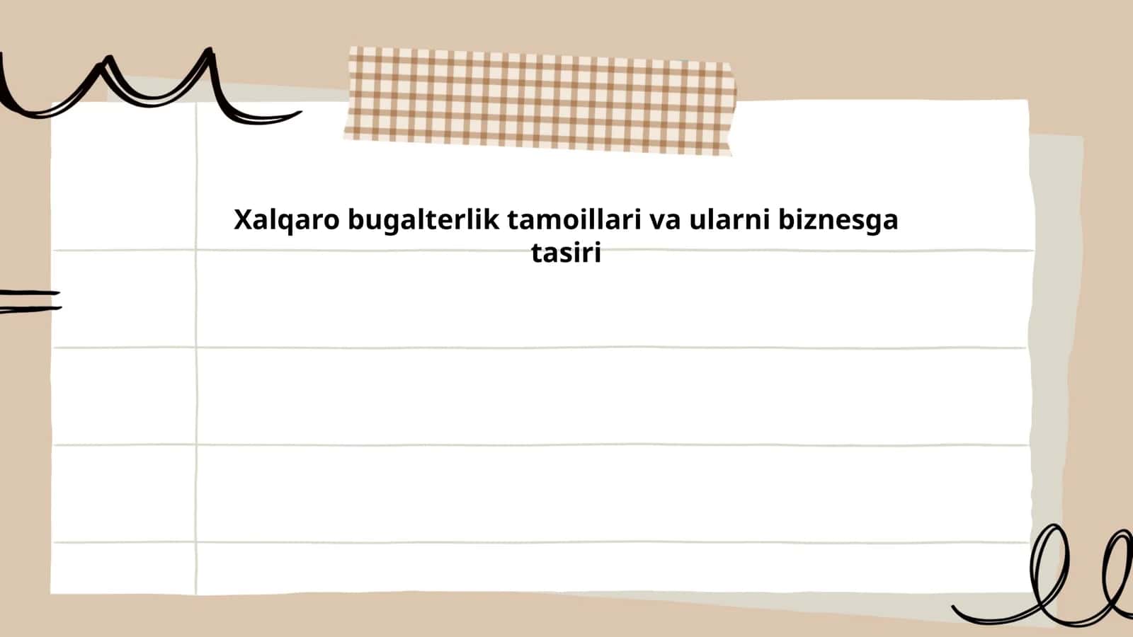 Xalqaro bugalterlik tamoillari va ularni biznesga tasiri