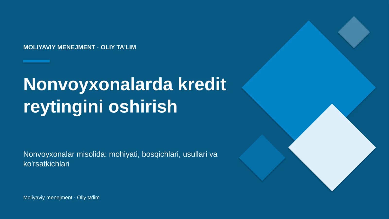 nonvoyxonalarda kredit reytingini oshirish 3242