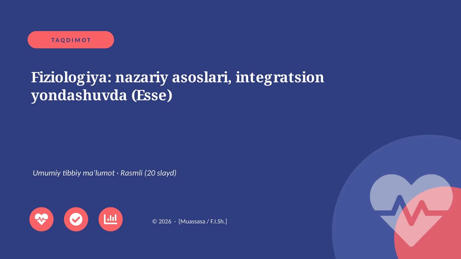 Fiziologiya: nazariy asoslari, integratsion yondashuvda (Esse)
