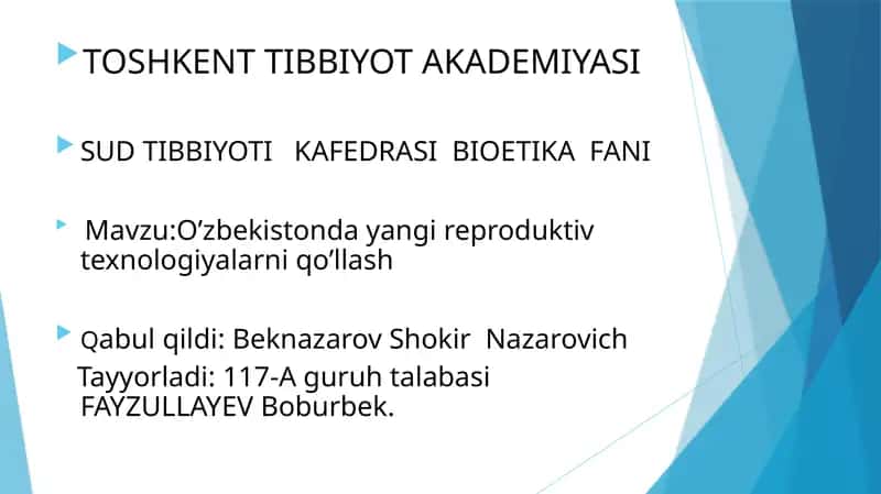 O‘zbekistonda yangi reproduktiv texnologiyalarni qo’llash