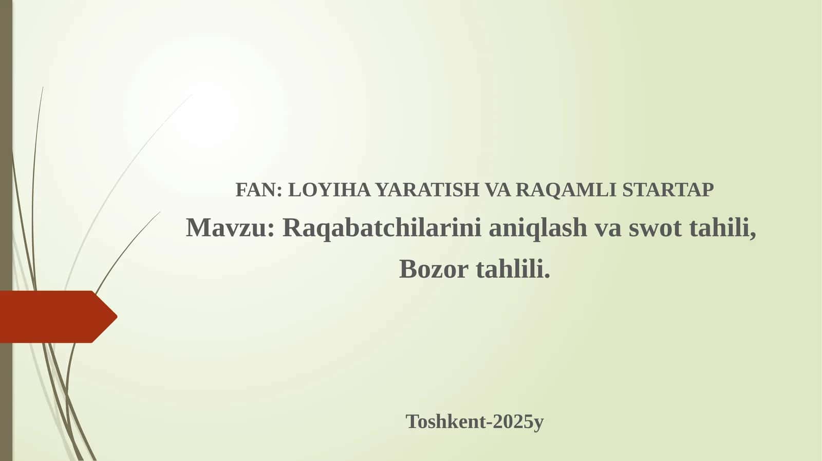 Raqabatchilarini aniqlash va swot tahlili, Bozor tahlili