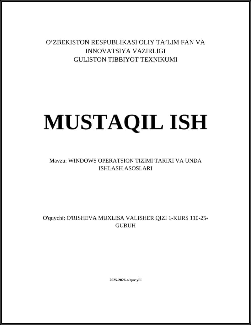 WINDOWS OPERATSION TIZIMI TARIXI VA UNDA ISHLASH ASOSLARI
