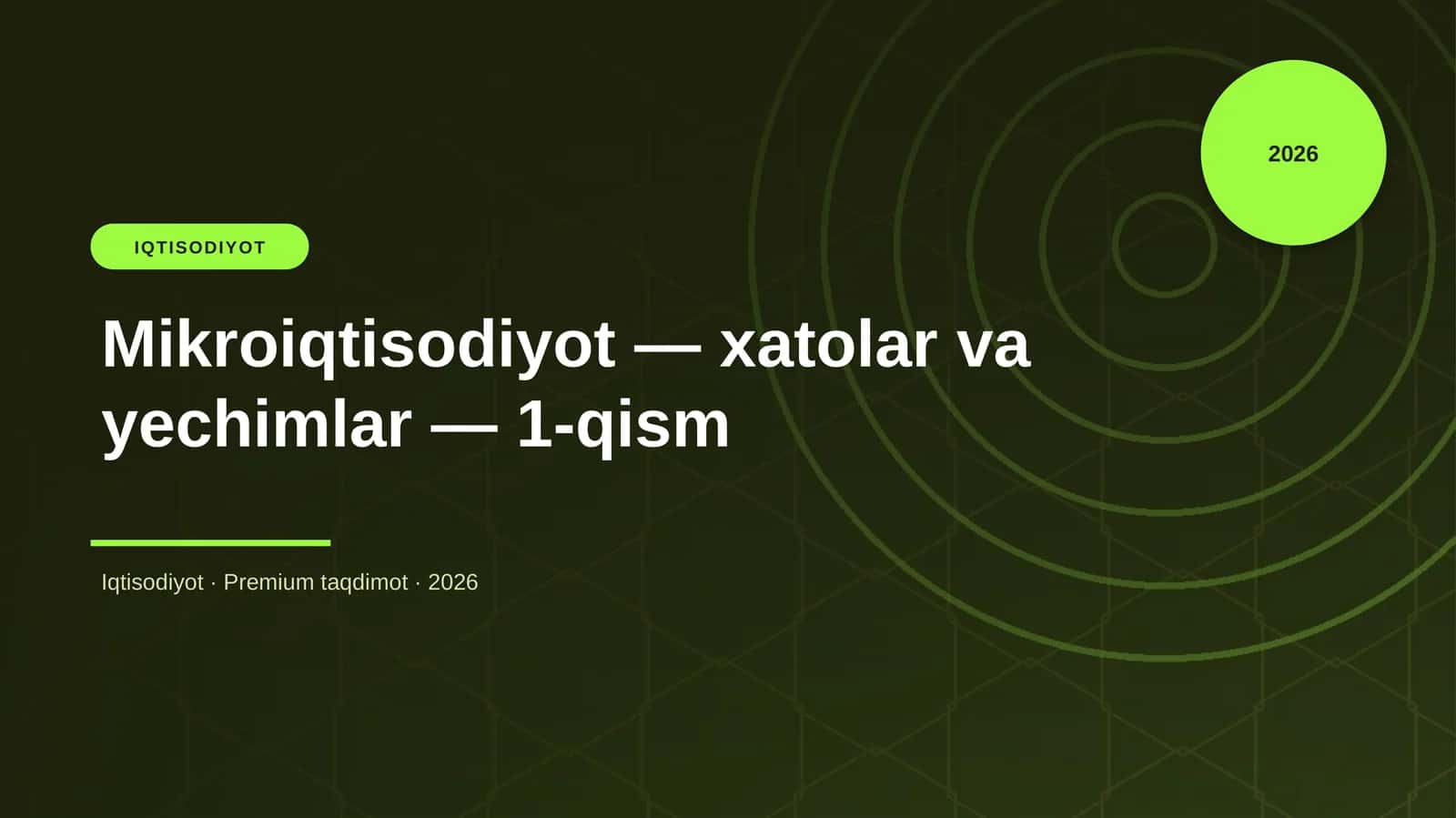 Mikroiqtisodiyot — xatolar va yechimlar — 1-qism