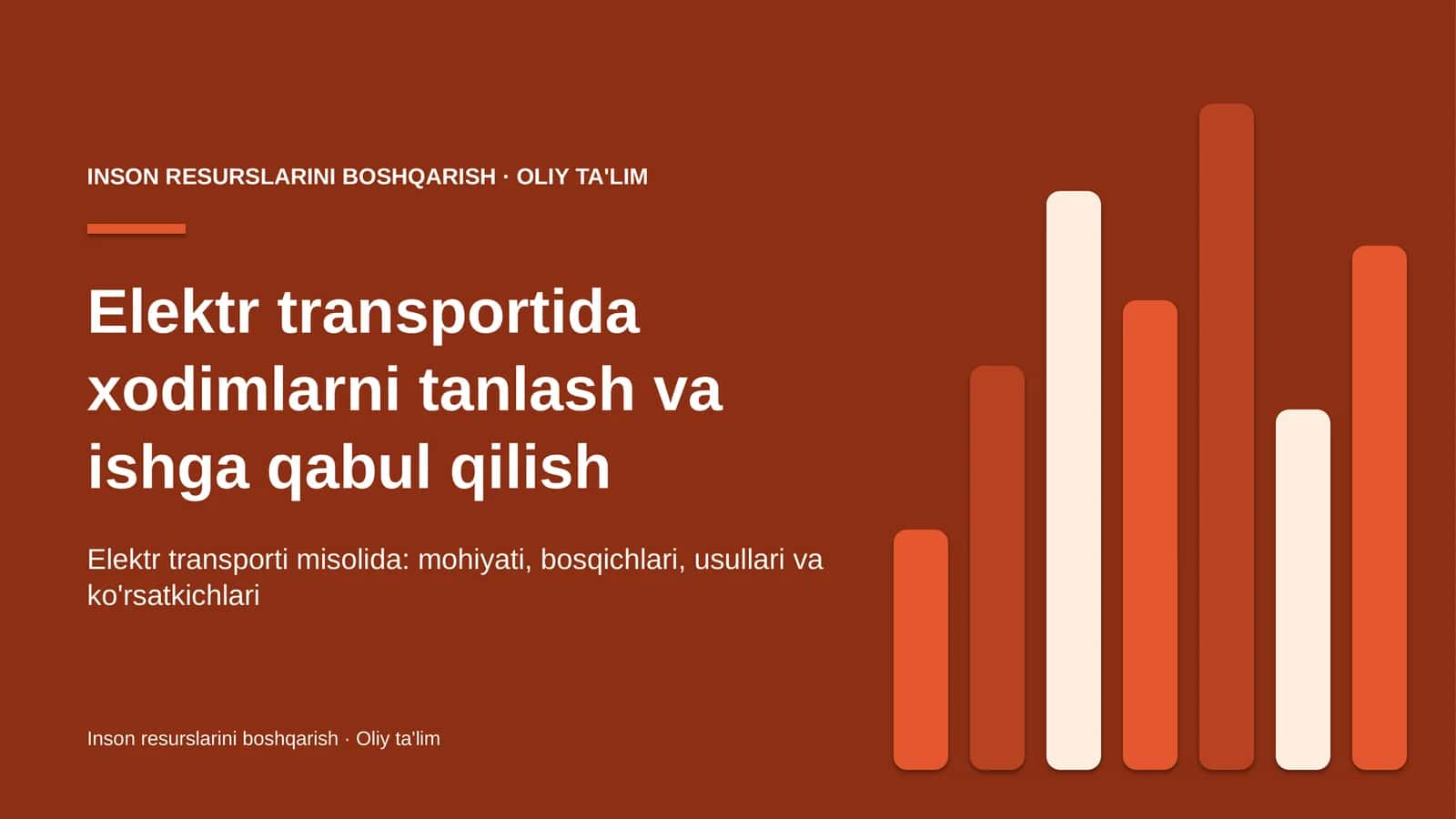 Elektr transportida xodimlarni tanlash va ishga qabul qilish