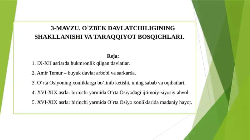 O`ZBEK DAVLATCHILIGINING SHAKLLANISHI VA TARAQQIYOT BOSQICHLARI