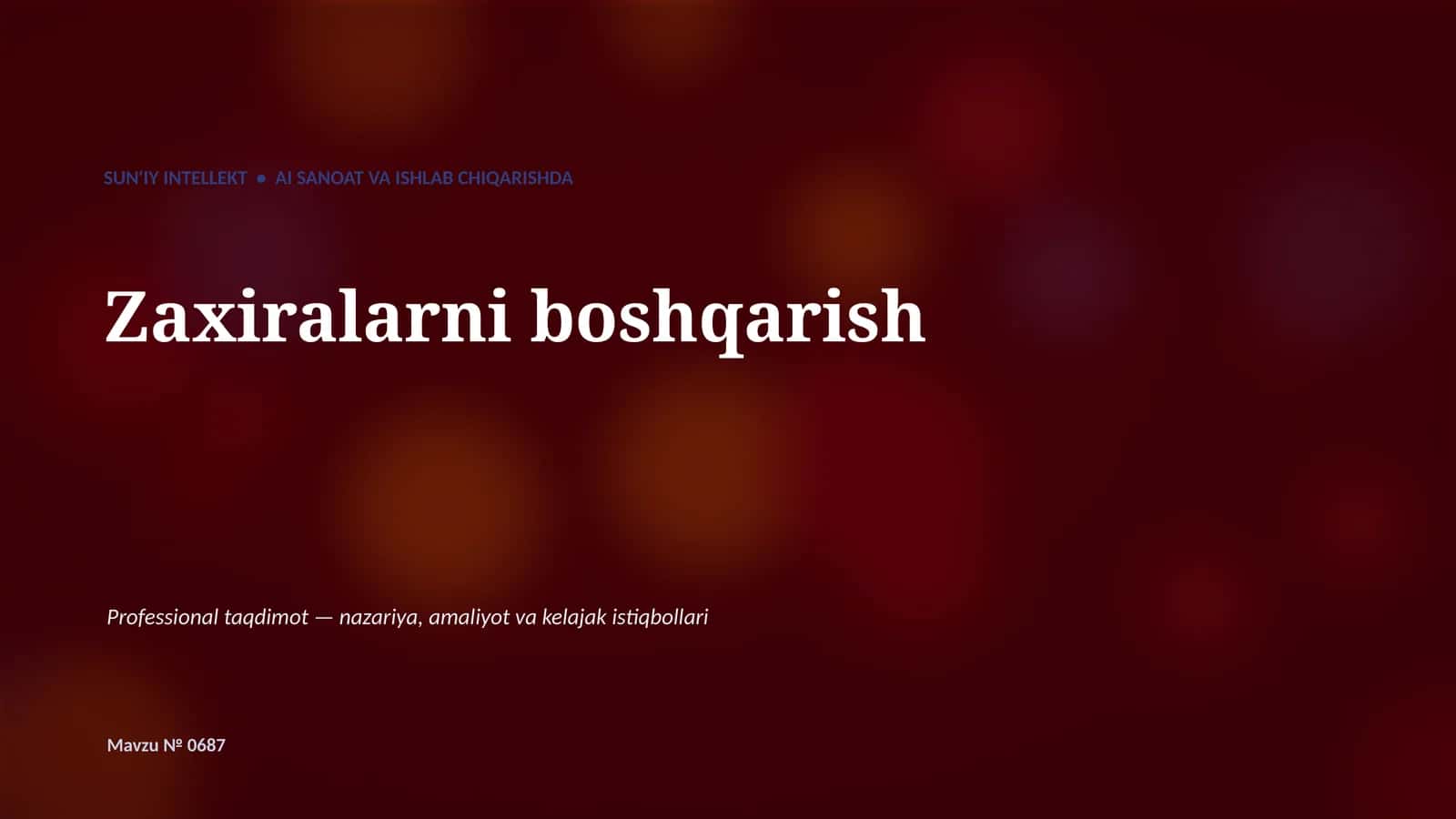 SUN'IY INTELLEKT • AI SANOAT VA ISHLAB CHIQARISHDA