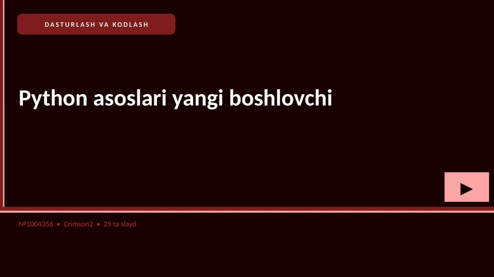 Python asoslari yangi boshlovchi