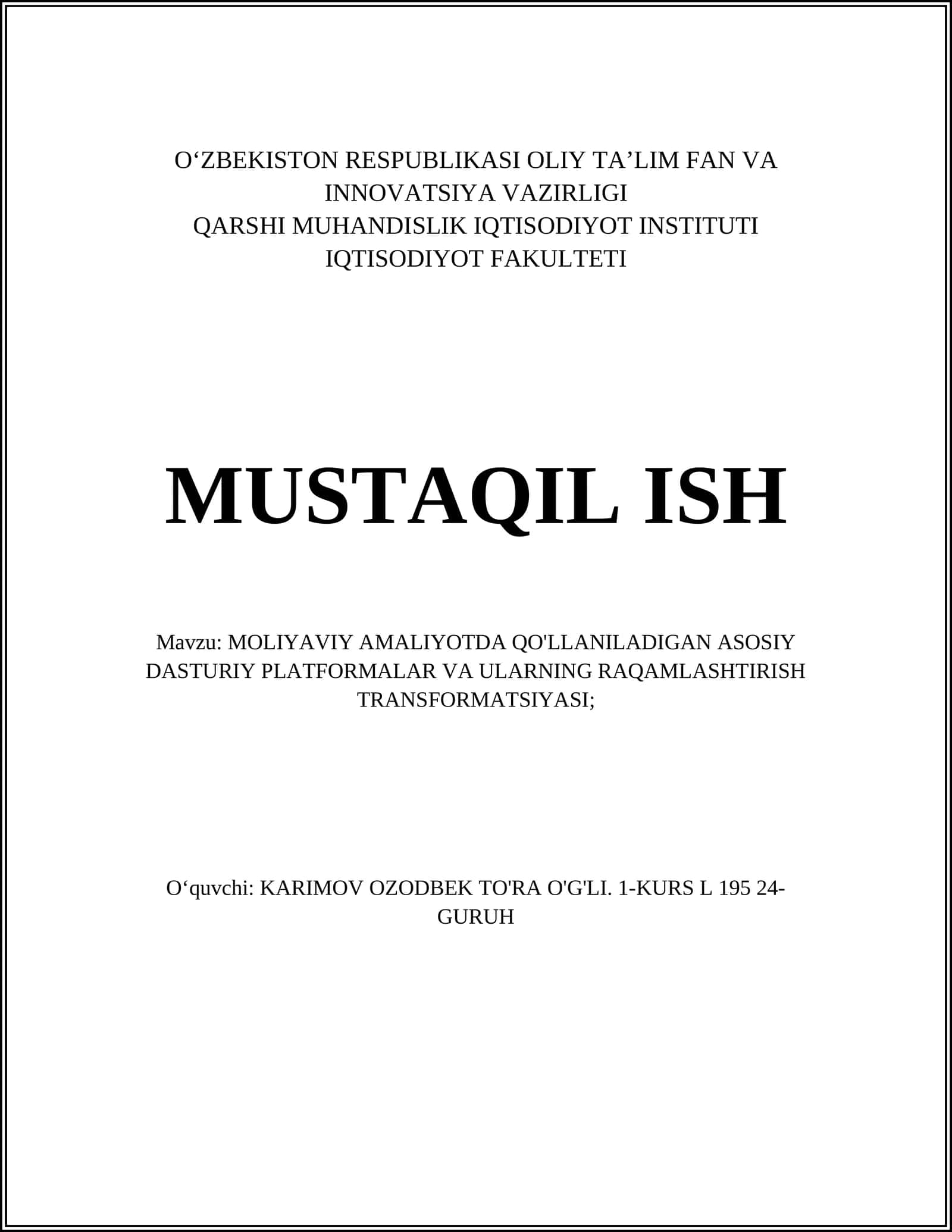 Moliyaviy amaliyotda qo'llaniladigan dasturiy platformalar