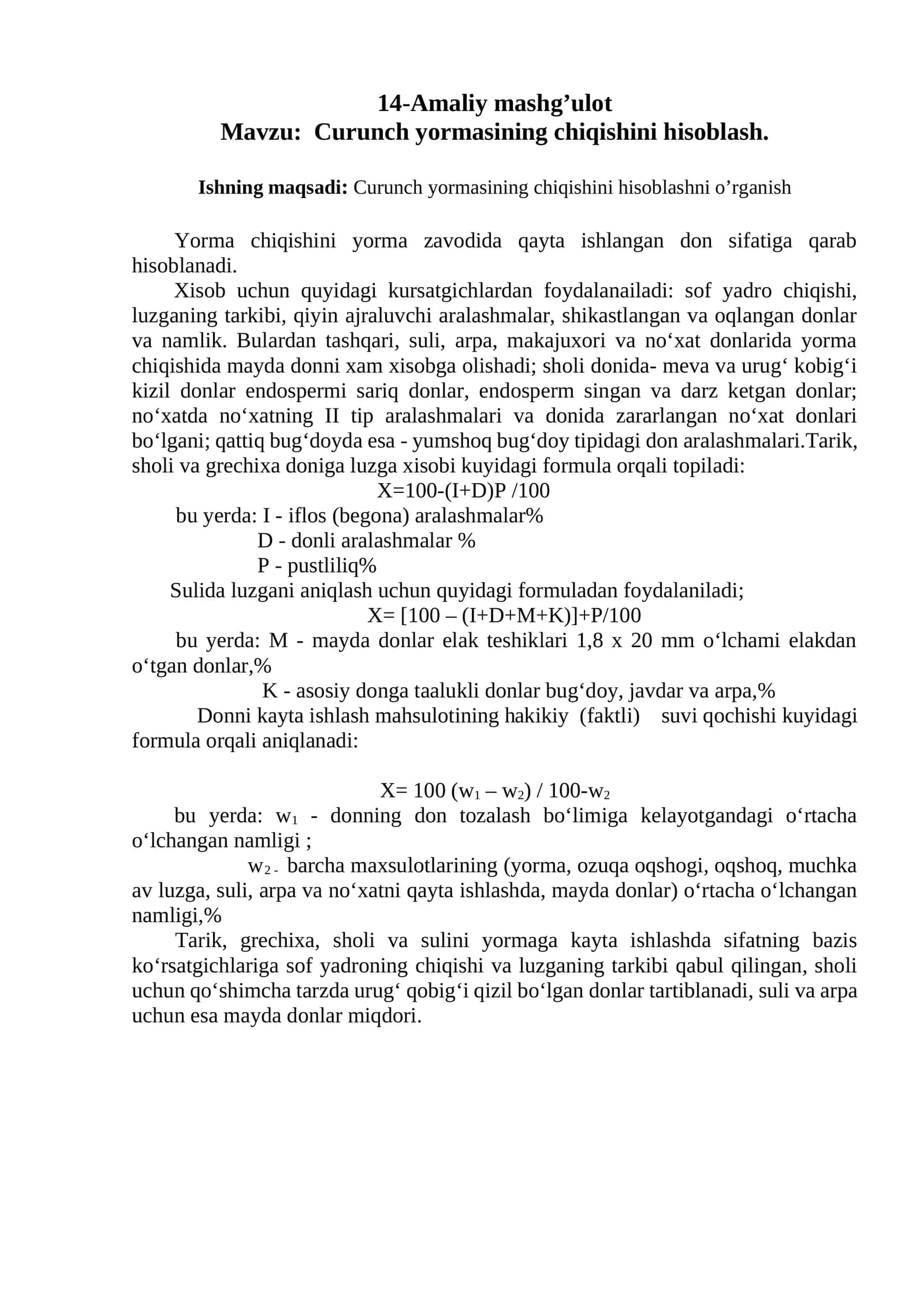 Curunch yormasining chiqishini hisoblash