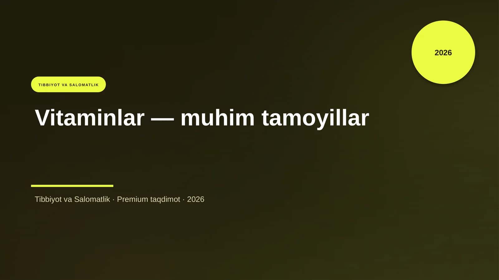 Vitaminlar — muhim tamoyillar