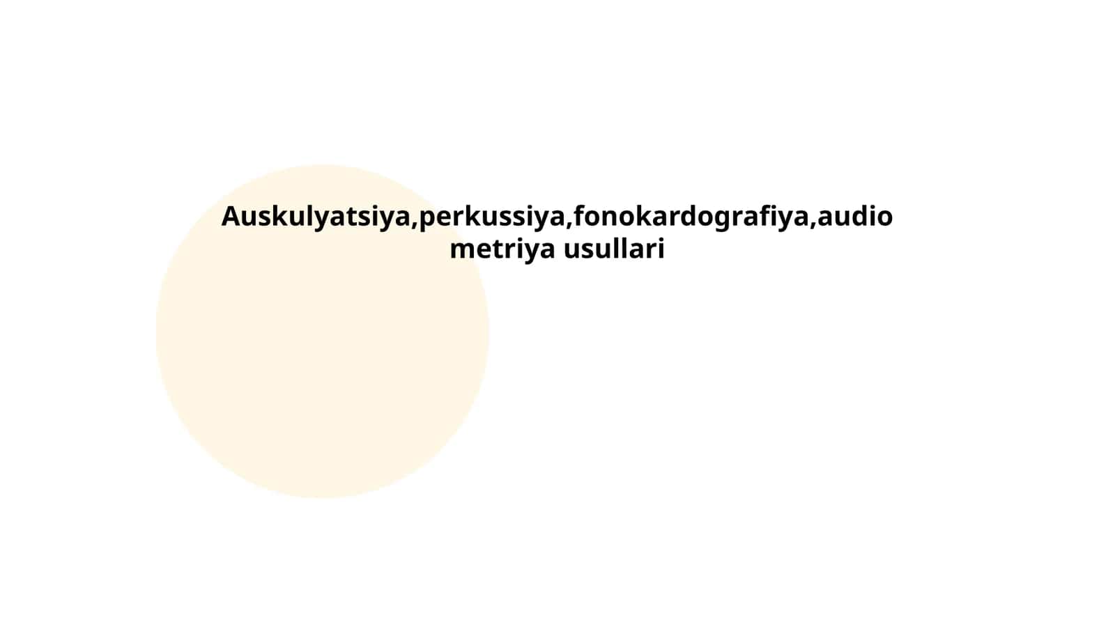 Auskulyatsiya usullari