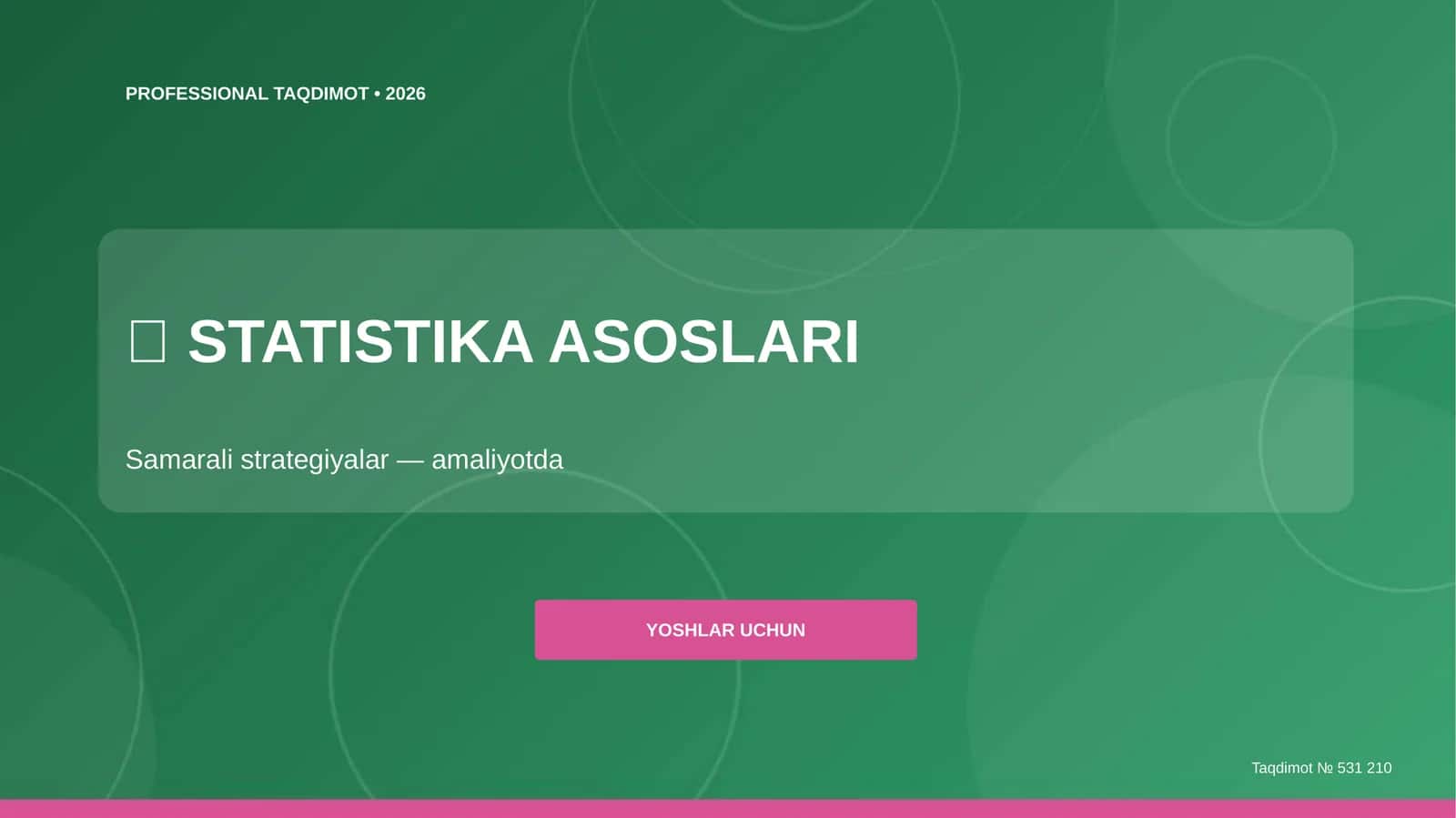STATISTIKA ASOSLARI