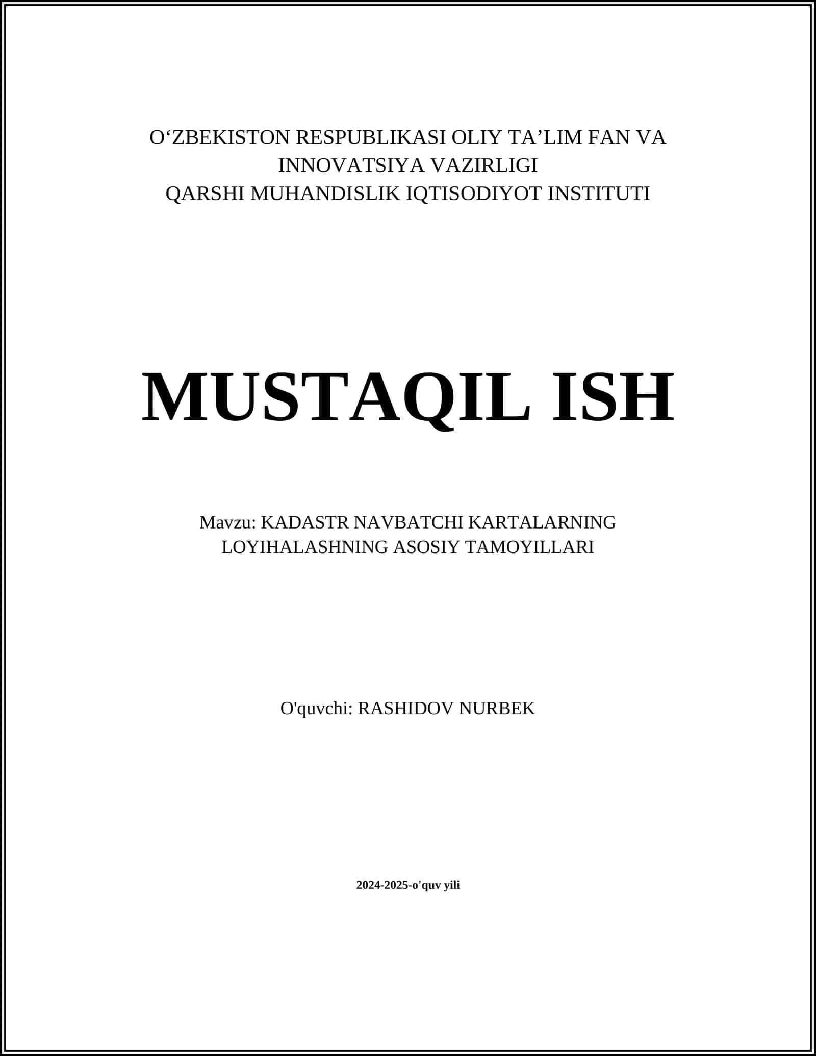 KADASTR NAVBATCHI KARTALARNING LOYIHALASHNING ASOSIY TAMOYILLARI