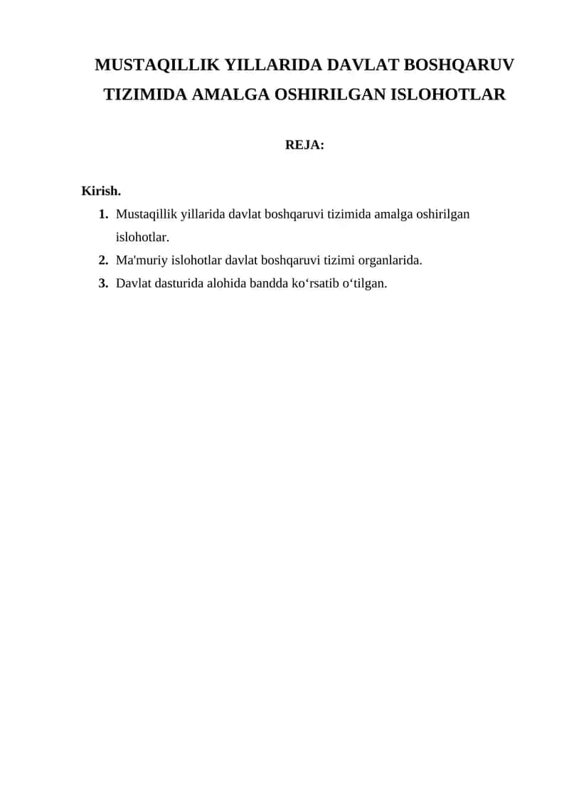 Mustaqillik Yillarida Davlat Boshqaruv Tizimida Amalga Oshirilgan Ishlohlar