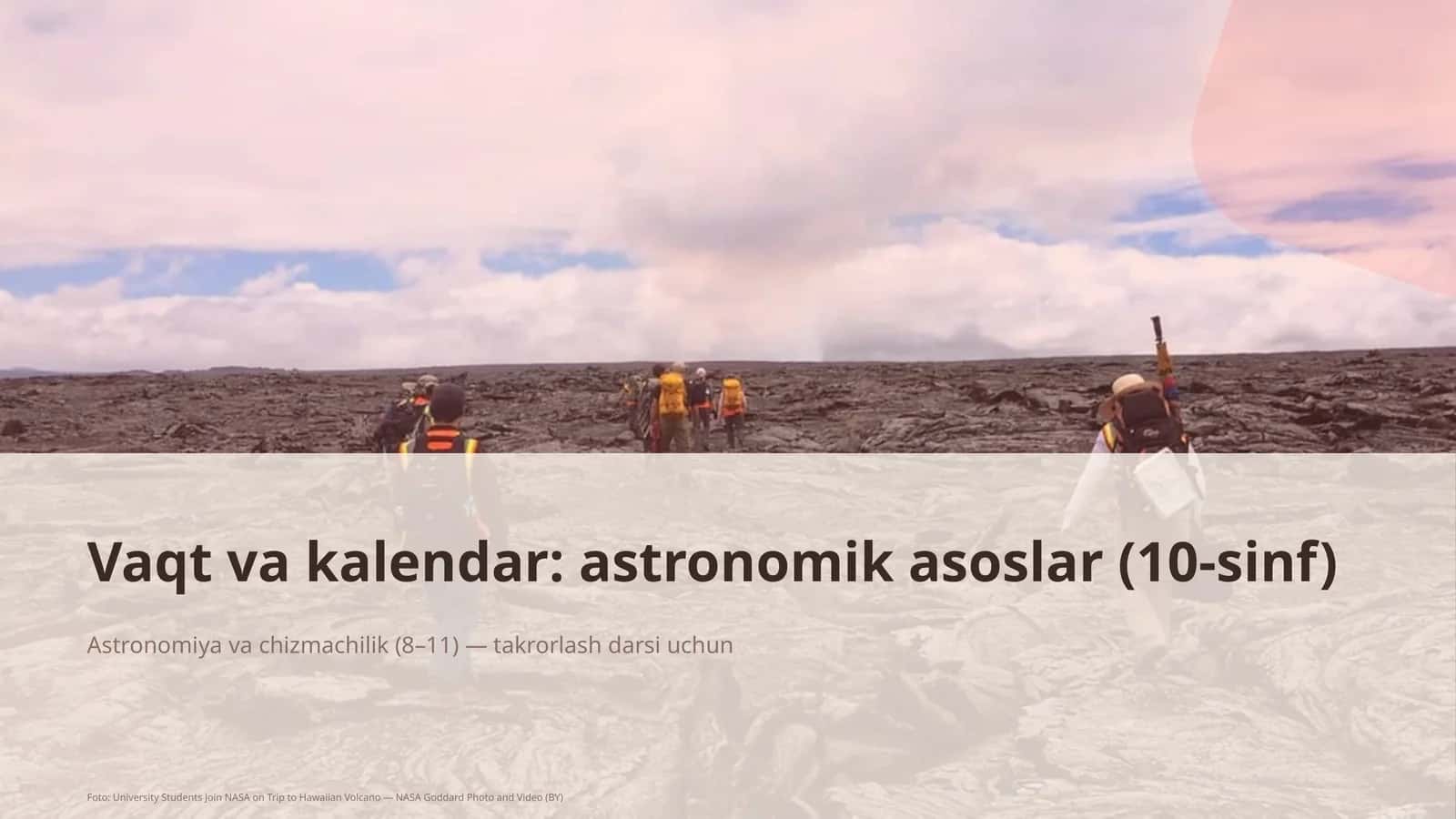 Vaqt va kalendar: astronomik asoslar (10-sinf)