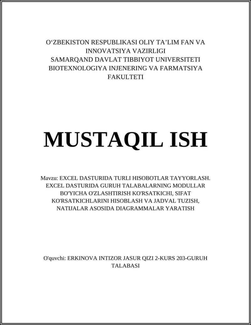 EXCEL DASTURIDA TURLI HISOBOTLAR TAYYORLASH